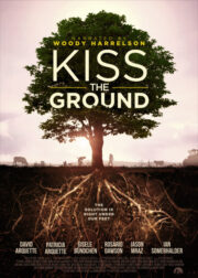 Kiss the Ground (2020) จุมพิตแด่ผืนดิน