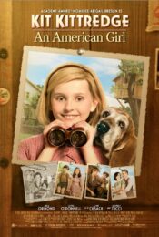 Kit Kittredge: An American Girl (2008) เหยี่ยวข่าวกระเตาะ สาวน้อยยอดนักสืบ