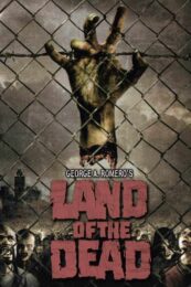 Land of the Dead (2005) ดินแดนแห่งความตาย