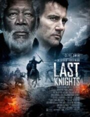 Last Knights (2015) ล่าล้างทรชน