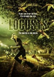 Locusts: The 8th Plague (2005) ฝูงแมลงนรกระบาดโลก
