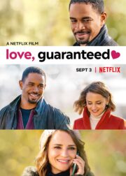Love, Guaranteed (2020) รัก… รับประกัน