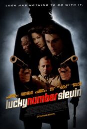 Lucky Number Slevin (2006) สเลวิ่น มือใหม่หัดเก็บ