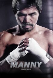 Manny (2014) แมนนี่ ปาเกียว วีรบุรุษสังเวียนโลก(ซับไทย)