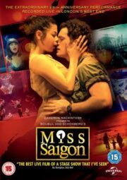 Miss Saigon: 25th Anniversary (2016) มิสไซง่อน ฉบับการแสดงฉลองครบ 25 ปี