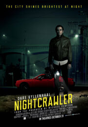 Nightcrawler (2014) เหยี่ยวข่าวคลั่ง ล่าข่าวโหด