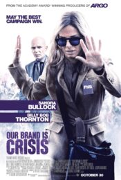 Our Brand is Crisis (2015) สู้ไม่ถอย ทีมสอยตำแหน่งประธานาธิบดี