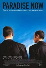 Paradise Now (2005) อุดมการณ์ปลิดโลก