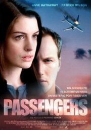 Passengers (2008) แพสเซนเจอร์ส สัมผัสเฉียดนรก