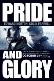 Pride and Glory (2008) คู่ระห่ำผงาดเกียรติ