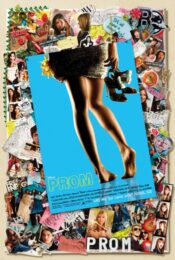 Prom (2011) พรอม คืนเดียวต้องเปรี้ยวซะ
