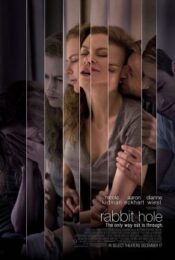Rabbit Hole (2010) ฝ่าใจฝัน วันใจสลาย
