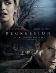 Regression (2015) รีเกรสชั่น สัมผัส…ผวา