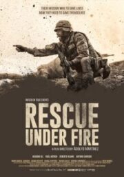 Rescue Under Fire (2017) ทีมกู้ชีพมหาประลัย