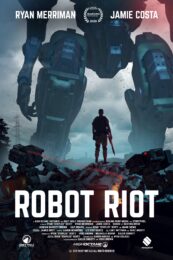 Robot Riot (2020) ปฏิบัติการฆ่าหุ่นยนต์นรก