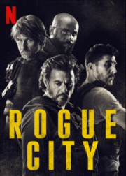 Rogue City (2020) เมืองโหด