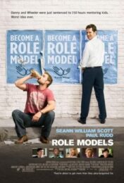 Role Models (2008) ตัวพ่อต้นแบบ แสบถึงทรวง