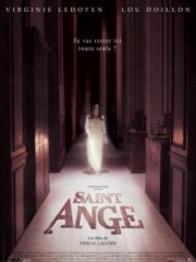 Saint Ange (2004) โรงเรียนเลี้ยงเด็กผี