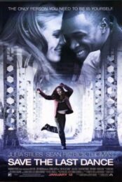 Save The Last Dance (2001) ฝ่ารัก ฝ่าฝัน เต้นสะท้านโลก