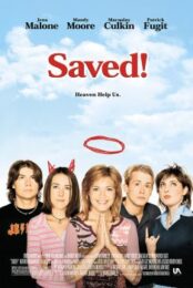 Saved! (2004) โอ้พระเจ้า สาวจิ้นตุ๊บป่อง