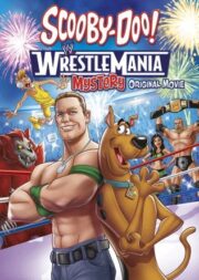 Scooby-Doo! WrestleMania Mystery (2014) สคูบี้ดู – คดีปริศนากับยอดดารานักมวยปล้ำ