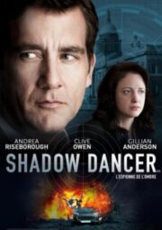 Shadow Dancer (2012) เงามรณะเกมจารชน
