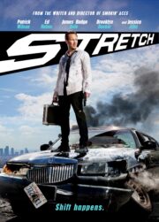 Stretch (2014) คืนโคตรบ้ากับโชเฟอร์มหาซวย