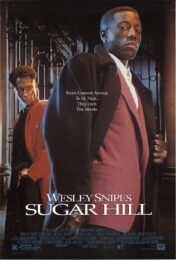 Sugar Hill (1993) ทวงบัลลังก์ โค่นเจ้าพ่อ