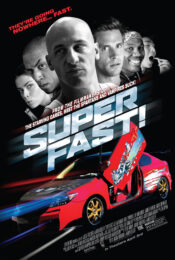 Superfast (2016) ฟาสต์เจ็บ เร็ว…แรง ทะลุฮา