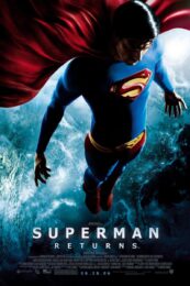 Superman Returns (2006) ซูเปอร์แมน รีเทิร์น ภาค 5