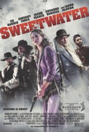 Sweetwater (2013) ประวัติเธอเลือดบันทึก