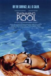 Swimming Pool (2003) บันทึก(ลับ)…ปมสวาท
