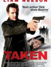 Taken 1 (2008) เทคเคน สู้ไม่รู้จักตาย
