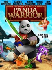 The Adventures of Panda Warrior (2012) นักรบแพนด้าผ่าภพมหัศจรรย์