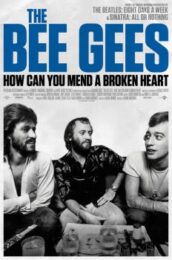 The Bee Gees: How Can You Mend a Broken Heart (2020) บีจีส์ วิธีเยียวยาหัวใจสลาย