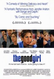 The Good Girl (2002) กู๊ดเกิร์ล ผู้หญิงหวามรัก