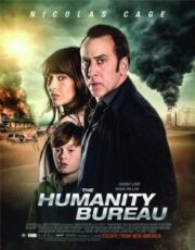 The Humanity Bureau (2017) ที่ทำการ มนุษยศาสตร์