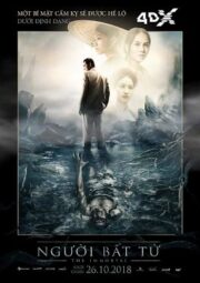 The Immortal (Nguoi Bât Tu) (2018) ชั่วกัลปวสาน