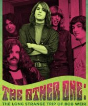 The Other One The Long Strange Trip of Bob Weir (2014) ดิ อาเธอร์ วัน ทริปประหลาดอันแสนยาวนานของ บ๊อบ แวร์(SoundTrack ซับไทย)
