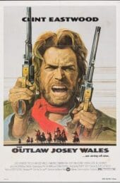 The Outlaw Josey Wales (1976) ไอ้ถุยปืนโหด