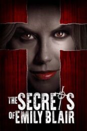 The Secrets of Emily Blair (2016) ความลับของเอมิลี่ แบลร์(Soundtrack ซับไทย)