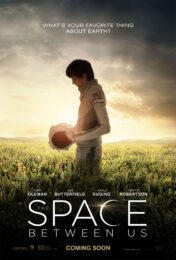 The Space Between Us (2017) รักเราห่างแค่ดาวอังคาร