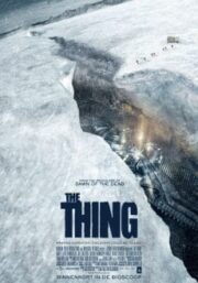 The Thing (2011) แหวกมฤตยู อสูรใต้โลก