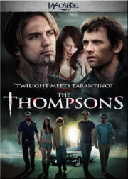 The Thompsons (2012) คฤหาสน์ตระกูลผีดุ