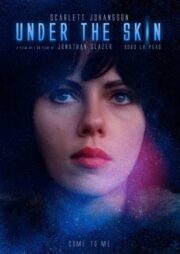 Under the Skin (2013) สวย สูบ มนุษย์