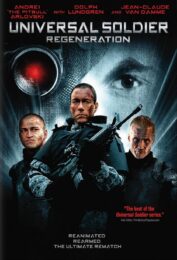 Universal Soldier: Regeneration (2009) 2 คนไม่ใช่คน 3 สงครามสมองกลพันธุ์ใหม่