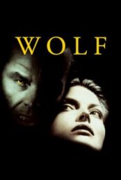 Wolf (1994) มนุษย์หมาป่า