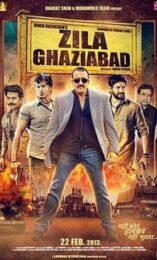 Zila Ghaziabad (2013) มือปราบอันธพาลกราบ